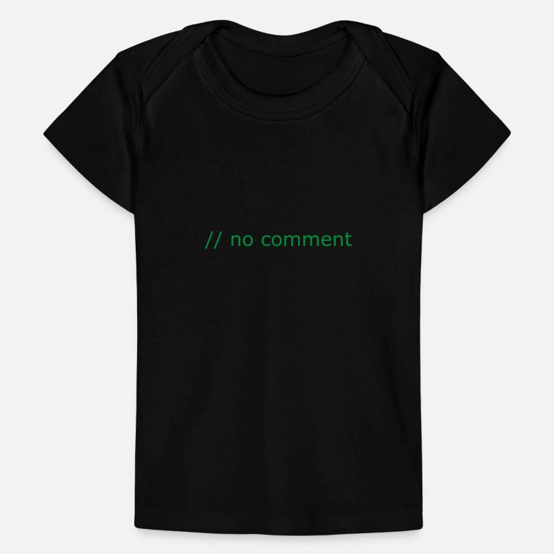 No comment Programming Computer Science Gift Baby Premium Organic T-shirt