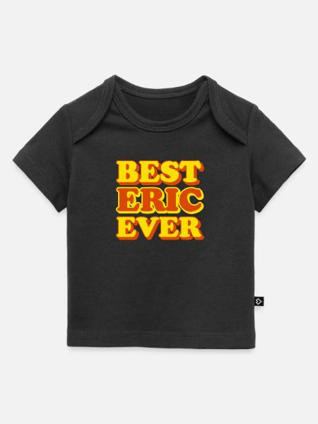 Eric Vorname Lustiges Geschenk - Baby Premium Organic T-Shirt - Schwarz