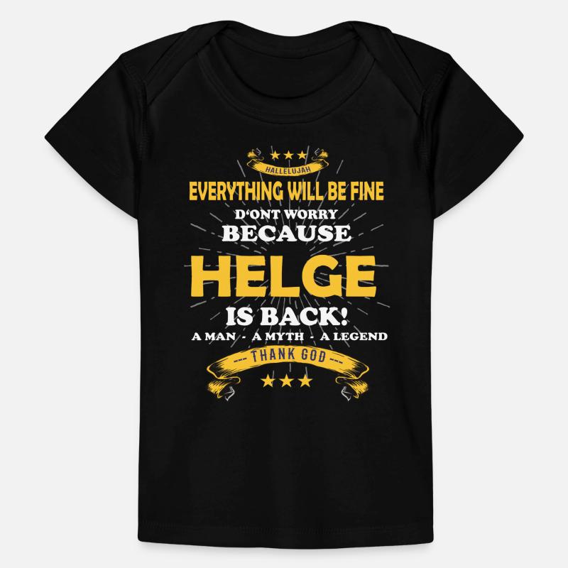 Everything will be fine Helge Is back Baby Premium Organic T-Shirt