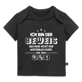 Baby 2022 Beweis das Papa nicht Motorrad fährt - Baby Premium Organic T-Shirt - Schwarz - Vorne