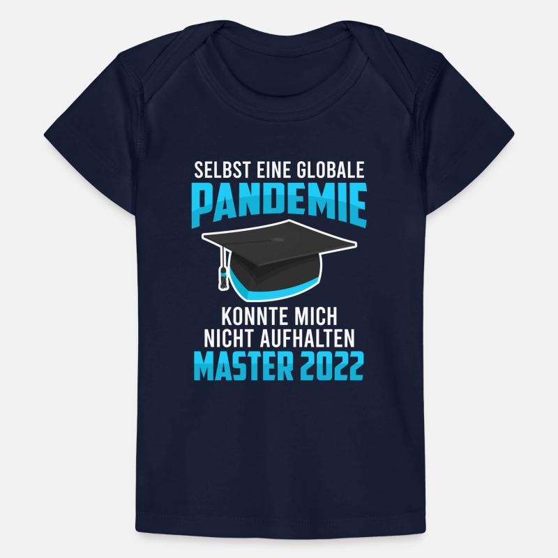 Master Abschluss 2022 Pandemie Baby Premium Organic T-Shirt