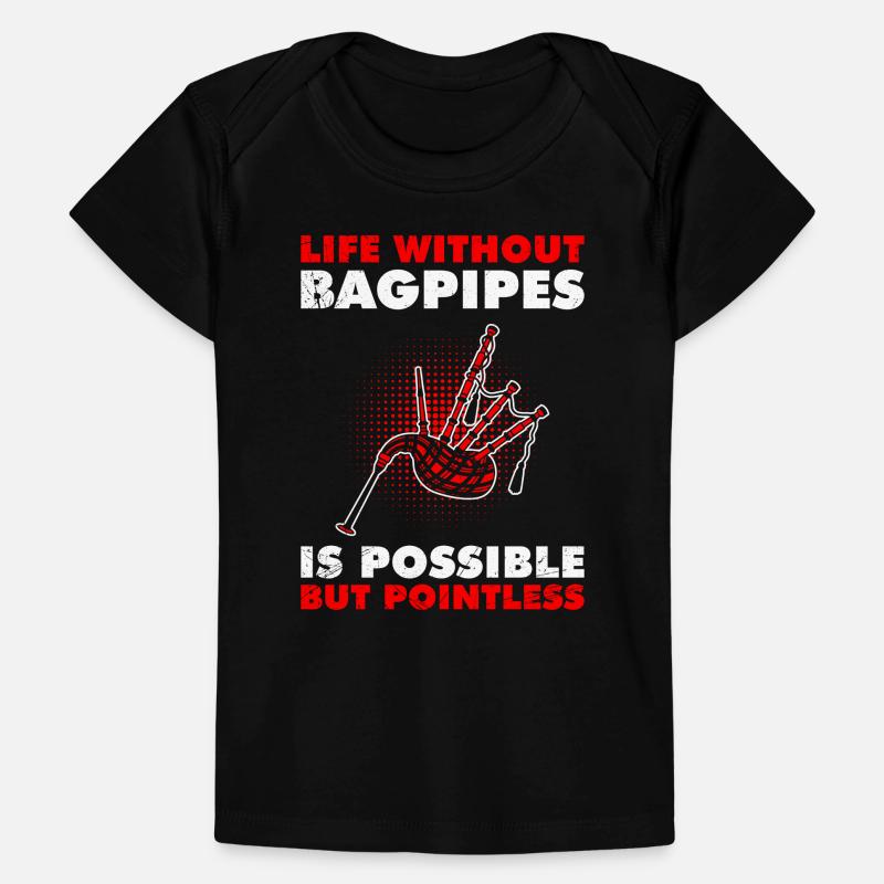 Possible mais inutile Vie sans cornemuse T-shirt Premium bébé bio