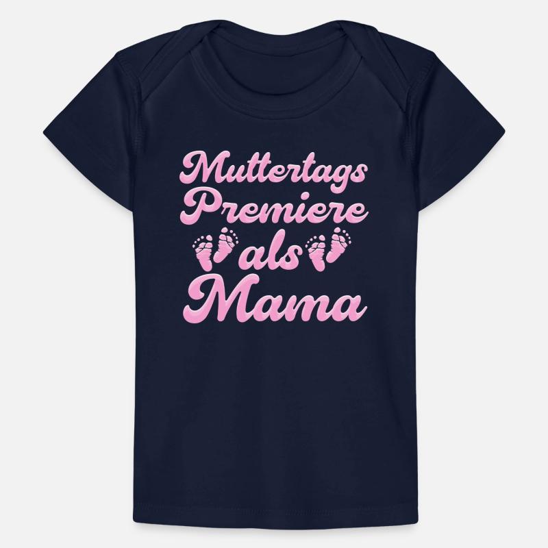 MUTTERTAGS PREMIERE ALS MAMA Endlich Mutter Baby Premium Organic T-Shirt