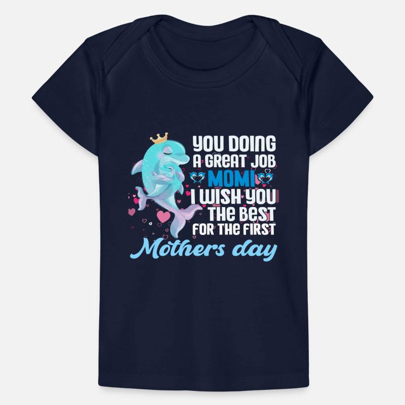 You Doing A Great Job Momi | Muttertag Geschenk | Baby Premium Organic T-Shirt
