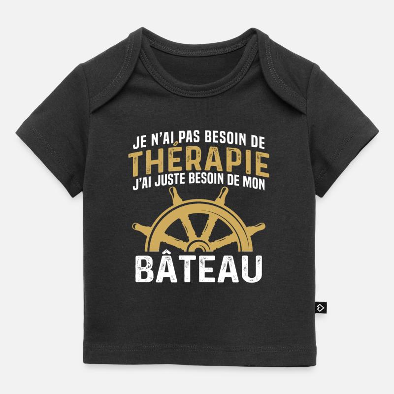 j'ai juste besoin de mon bâteau - T-shirt Premium bébé bio - noir