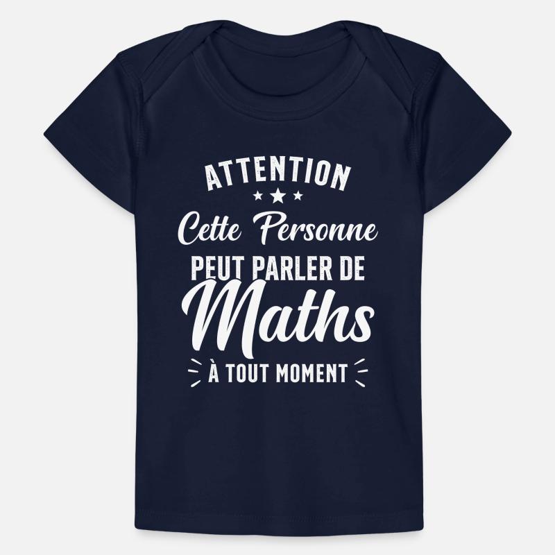 Prof de Maths Mathématique Cadeau Mathématicien T-shirt Premium bébé bio