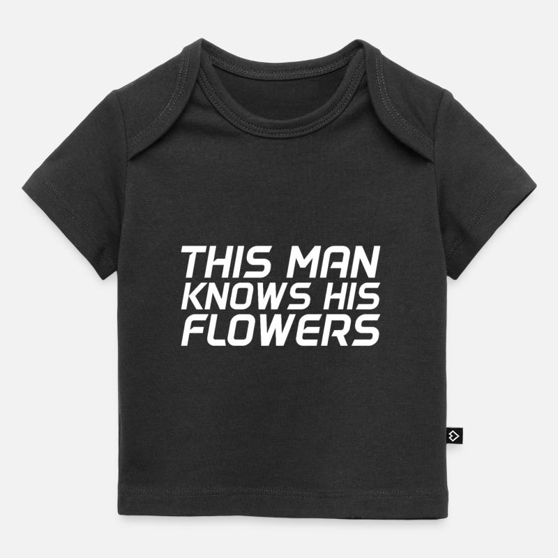Cet homme connaît ses fleurs - T-shirt Premium bébé bio - noir