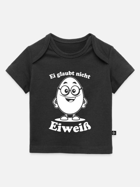 Ei glaubt nicht - Eiweiß - Baby Premium Organic T-Shirt - Schwarz