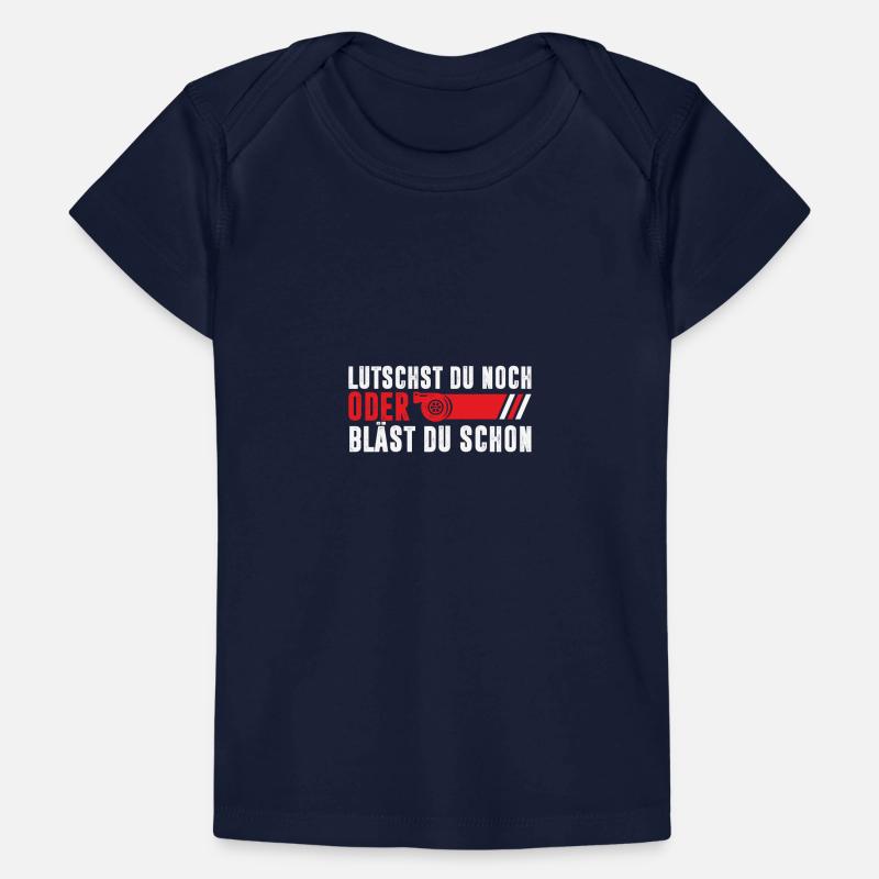 Lutscht du noch oder Bläst du schon Baby Premium Organic T-Shirt