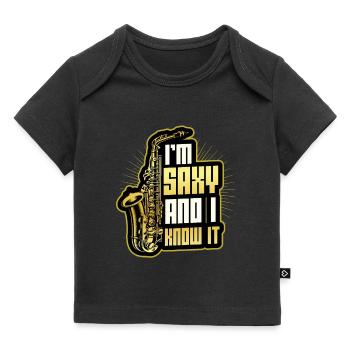 I'm Saxy and I Know It - Saxophone - Baby Premium Organic T-shirt - black - Front