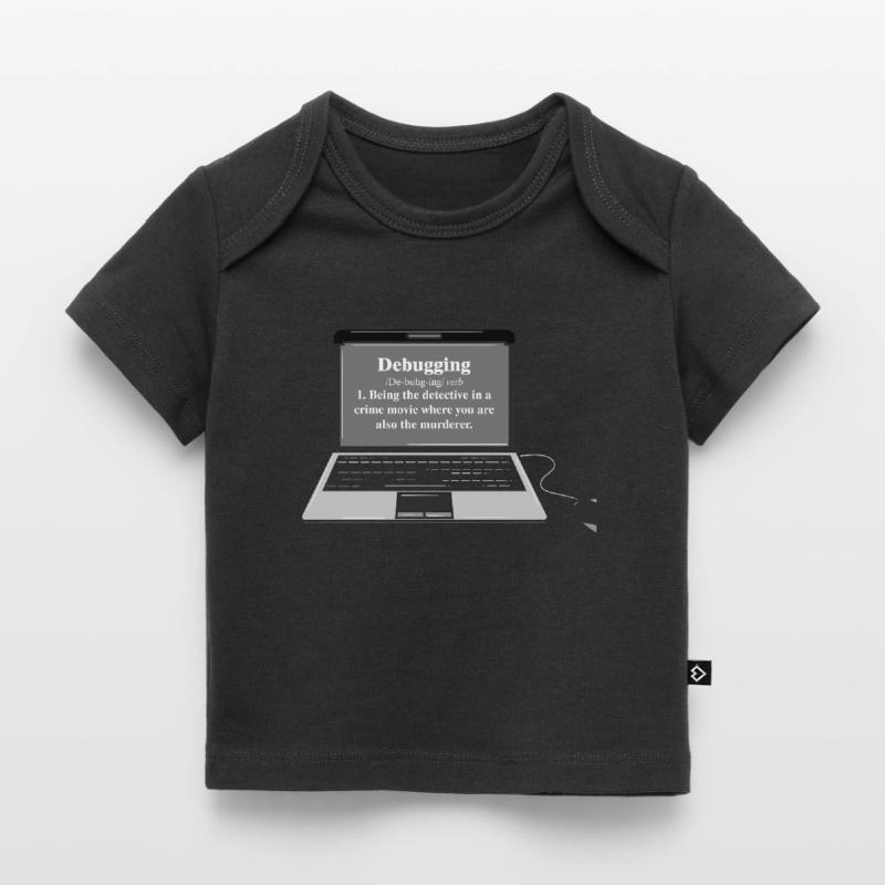 Drôle d’ordinateur debugging Programmeur Design T-shirt Premium bébé bio