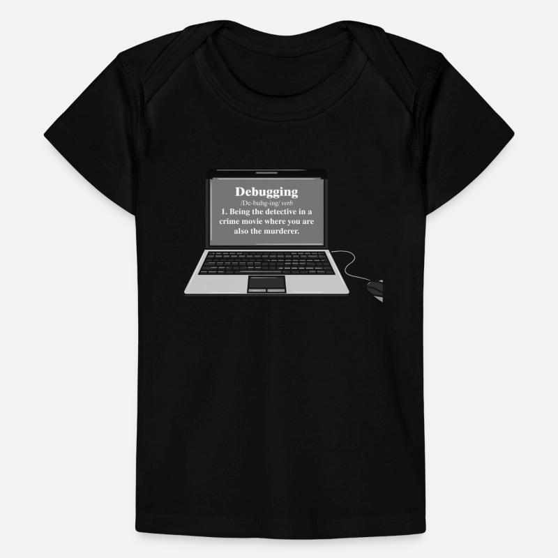 Drôle d’ordinateur debugging Programmeur Design T-shirt Premium bébé bio