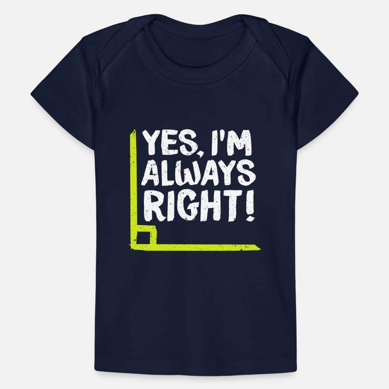 I am right! Mathematician math math Baby Premium Organic T-shirt