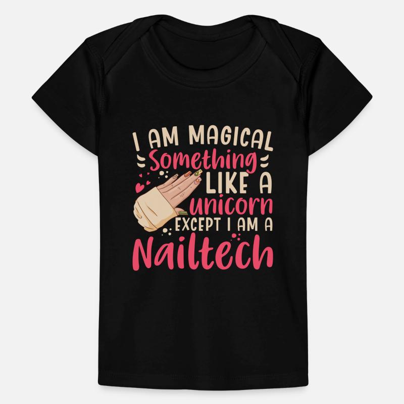 I'm A Magical Unicorn Nail Tech Baby Premium Organic T-shirt