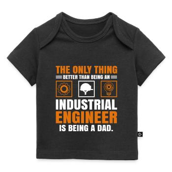 Industrial Engineer Dad - Baby Premium Organic T-Shirt - Schwarz - Vorne