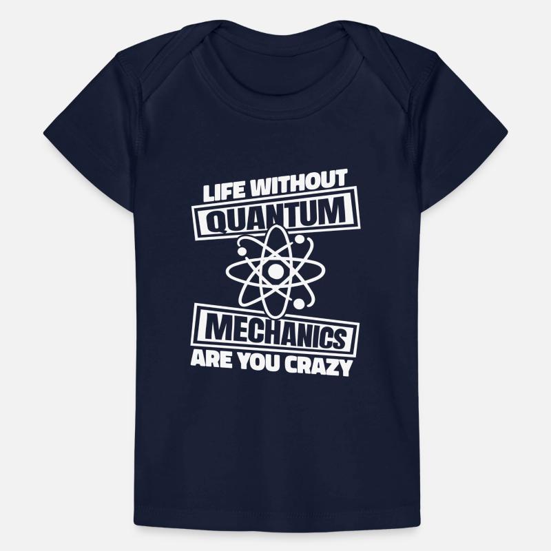 Physics Physicists Quantum Physics Baby Premium Organic T-shirt