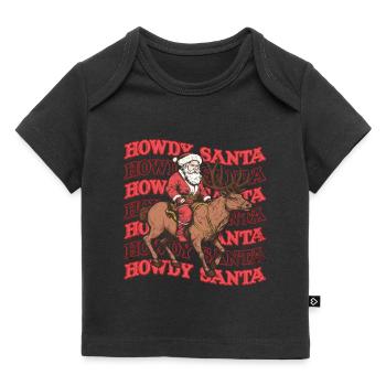 Howdy Santa Cowboy Western - Baby Premium Organic T-shirt - black - Front