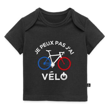 Je peux pas j ai vélo Humour cycliste velo - T-shirt Premium bébé bio - noir - Devant