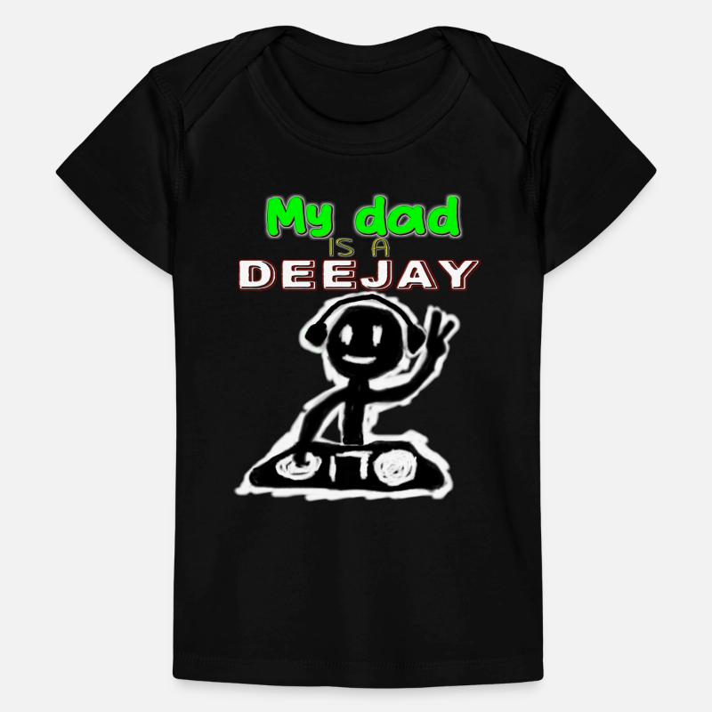 Ref .: MYDAD-DEEJAY Baby Premium Organic T-shirt
