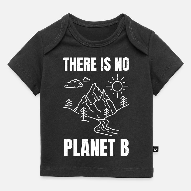 there is no planet b - T-shirt Premium bébé bio - noir