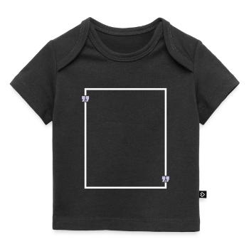Frame with quotation marks - Baby Premium Organic T-shirt - black - Front