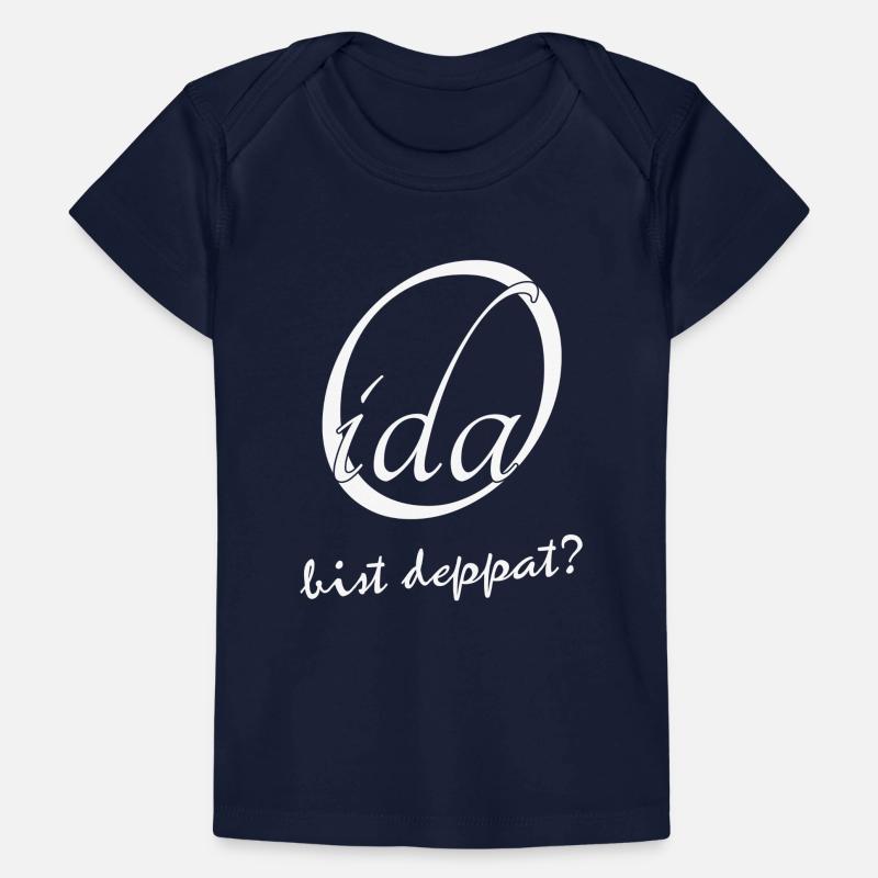 Oida bist deppat? Baby Premium Organic T-Shirt