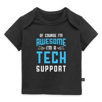Bien sûr que je suis génial Je suis un client du support technique - T-shirt Premium bébé bio - noir - Devant