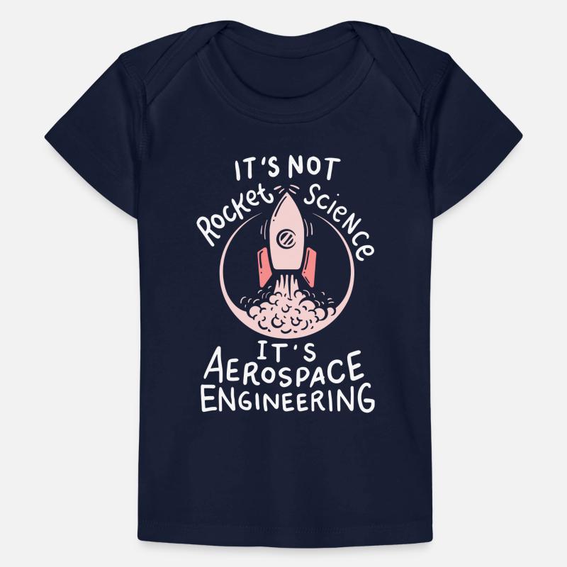 Ce n’est pas Rocket Science, c’est Aerospace T-shirt Premium bébé bio