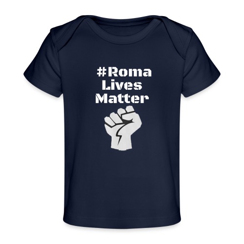 Fist Roma Lives Matter - Organic Baby T-Shirt