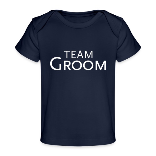 Team Groom - weisse Schrift - Baby Bio-T-Shirt