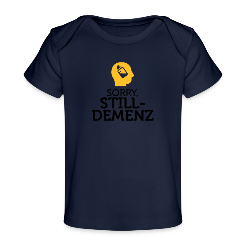 Sorry Stilldemenz III - Baby Bio-T-Shirt