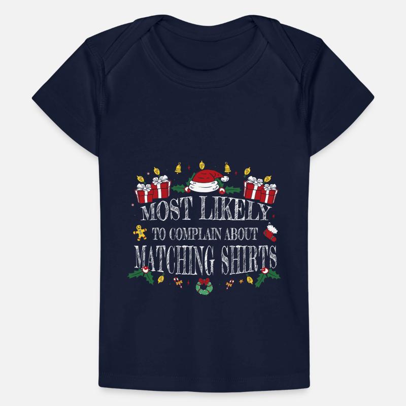 le plus comme Funny Pyjama Le plus susceptible de se plaindre Abo T-shirt Premium bébé bio