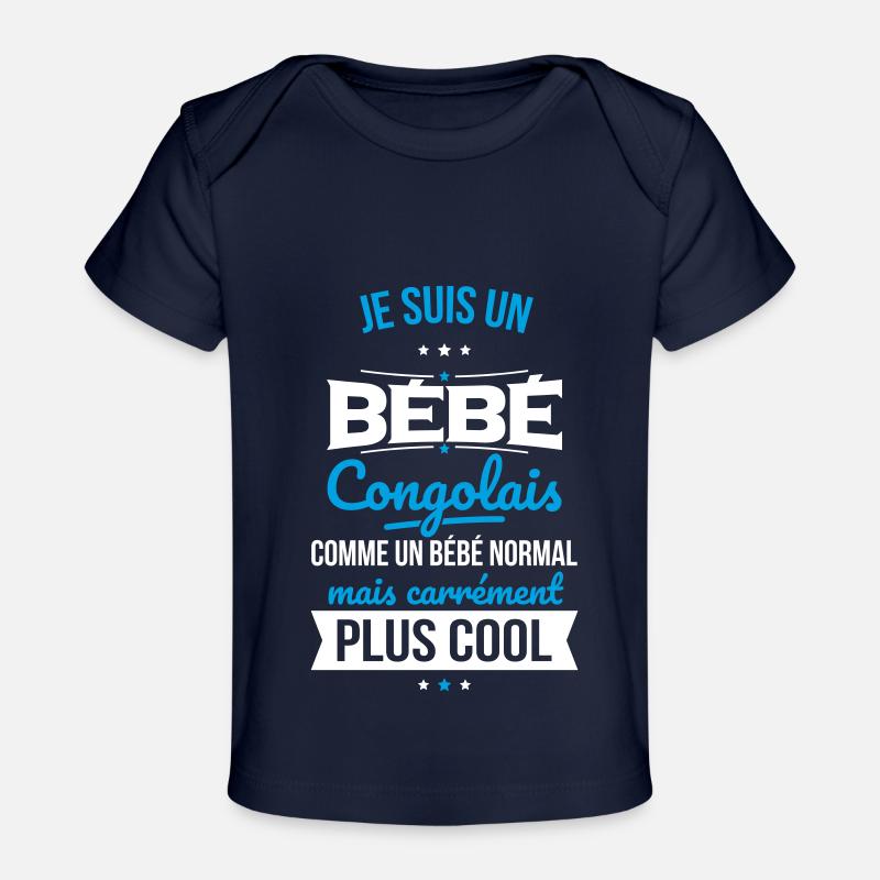 Bébé Congolais comme un Bébé normal mais plus Cool - T-shirt Premium bébé bio - marine foncé