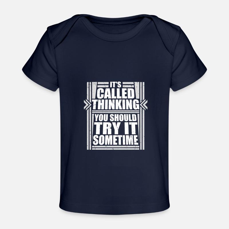 C’est ce qu’on appelle penser que vous devriez l’essayer un jour - T-shirt Premium bébé bio - marine foncé