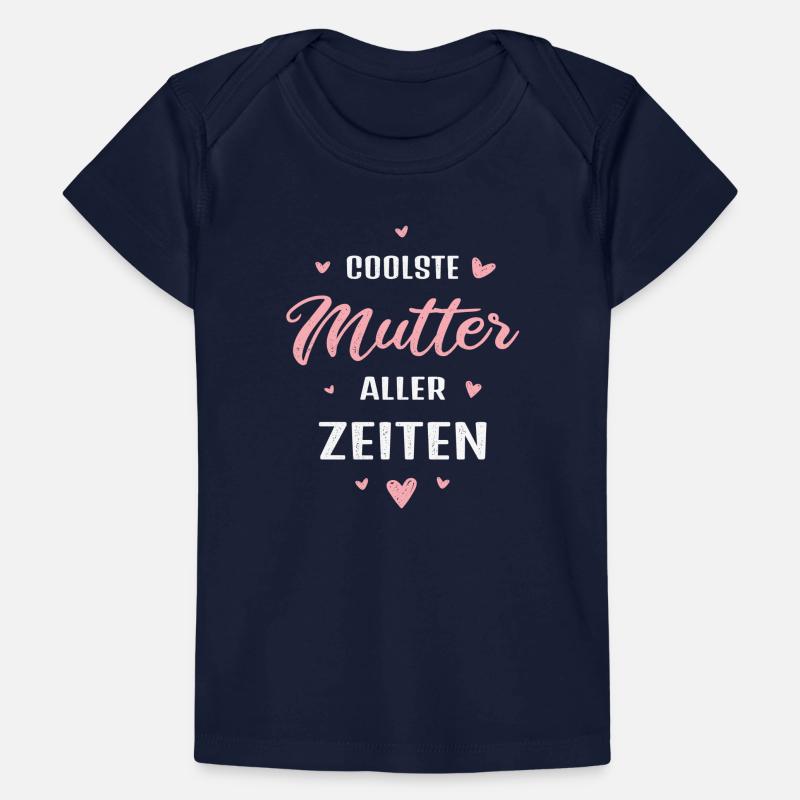 Coolste Mutter aller Zeiten Muttertag Geschenk Baby Premium Organic T-Shirt