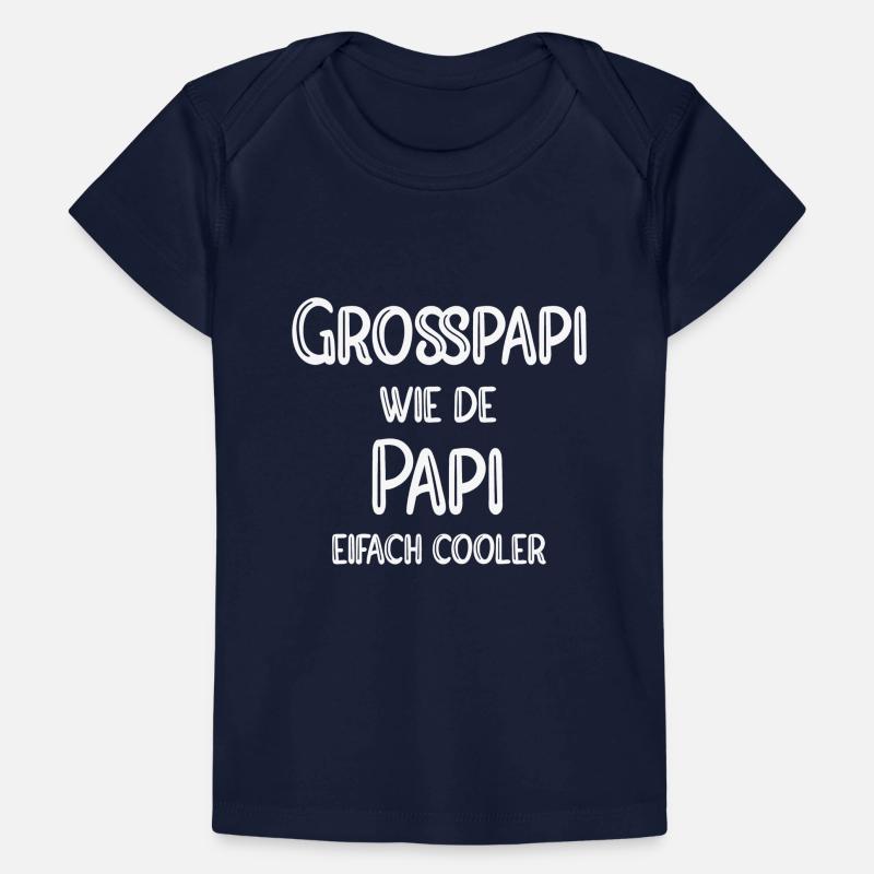 Grosspapi wie de Papi eifach cooler Baby Premium Organic T-Shirt