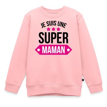 Je suis une super maman - Sweat Premium enfant bio - rose - Devant - AI Model Kid Female (0cm)