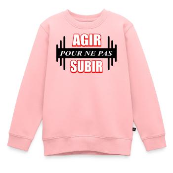 Agir pour ne pas subir - Sweat Premium enfant bio - rose - Devant - AI Model Kid Female (0cm)
