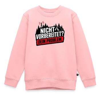 Nicht vorbereitet Survival Prepper Humor - Kinder Premium Organic Sweatshirt - Rosa - Vorne - AI Model Kid Female (0cm)