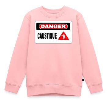Panneau Danger Caustique - Sweat Premium enfant bio - rose - Devant - AI Model Kid Female (0cm)