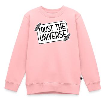 Trust The Universe Spirituell Universum Zitat Logo - Kinder Premium Organic Sweatshirt - Rosa - Vorne - AI Model Kid Female (0cm)