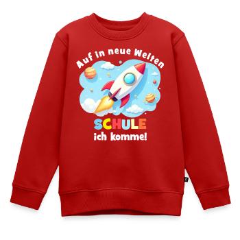 Rakete ins neue Schuljahr - Kinder Premium Organic Sweatshirt - Rot - Vorne - AI Model Kid Female (0cm)