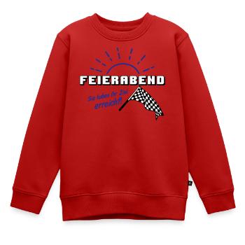 Fun Party Spruch Statement Shirt Feierabend (25) - Kinder Premium Organic Sweatshirt - Rot - Vorne - AI Model Kid Female (0cm)
