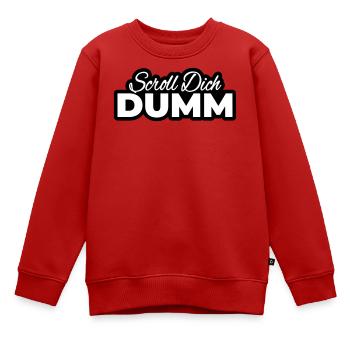 Scroll Dich Dumm Typo Print - Kinder Premium Organic Sweatshirt - Rot - Vorne - AI Model Kid Female (0cm)