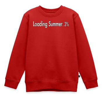 Sommerliche Grafik mit lustigem Text wird geladen - Kinder Premium Organic Sweatshirt - Rot - Vorne - AI Model Kid Female (0cm)