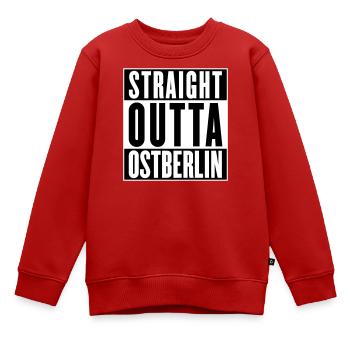 Straight outta Ostberlin (Farbe änderbar) - Kinder Premium Organic Sweatshirt - Rot - Vorne - AI Model Kid Female (0cm)