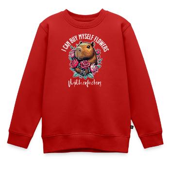 I Can Buy Myself Flowers – Freches Capybara-Design - Kinder Premium Organic Sweatshirt - Rot - Vorne - AI Model Kid Female (0cm)