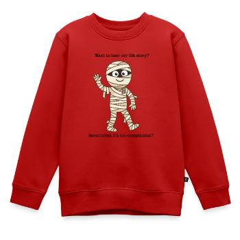 Too Complicated Mummy – lustiges Halloween-T-Shirt - Kinder Premium Organic Sweatshirt - Rot - Vorne - AI Model Kid Female (0cm)