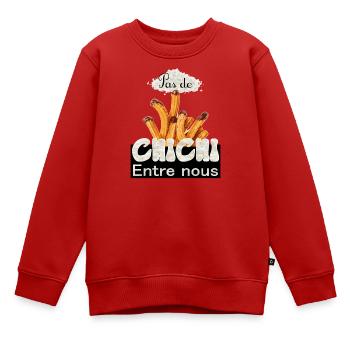 Pas de chichi entre nous - Sweat Premium enfant bio - rouge - Devant - AI Model Kid Female (0cm)