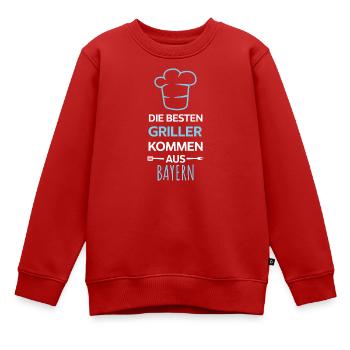 Die besten Griller kommen aus Bayern / Grill, BBQ - Kinder Premium Organic Sweatshirt - Rot - Vorne - AI Model Kid Female (0cm)